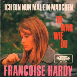 Françoise Hardy – Ich Bin...