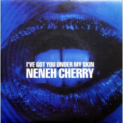 Neneh Cherry – I've Got You...