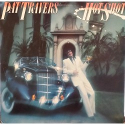 Pat Travers – Hot Shot...