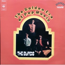 The Byrds – The Golden Era...