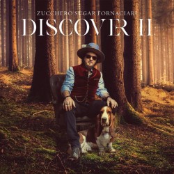 Zucchero – Discover II...