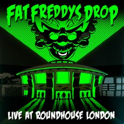 Fat Freddy's Drop – Live at...