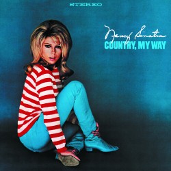 Nancy Sinatra – Country, My...