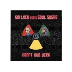 Kid Loco Meets Soul Sugar...