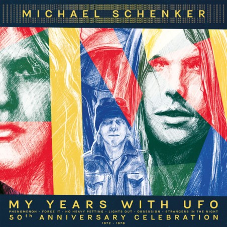 Michael Schenker My Years With Ufo Th Anniversary Celebration Ear Music