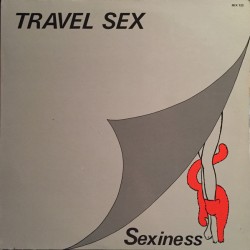 Travel Sex – Sexiness |1983...