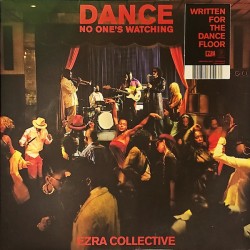 Ezra Collective – Dance, No...