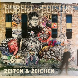 Hubert Von Goisern – Zeiten...