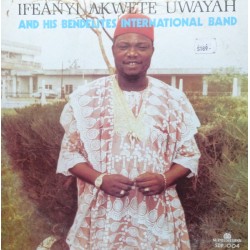 Ifeanyi Akwete Uwayah And...