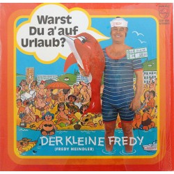 Der Kleine Fredy – Warst Du...