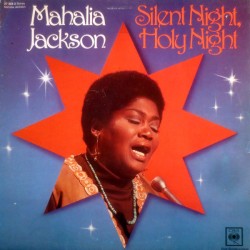 Mahalia Jackson – Silent...