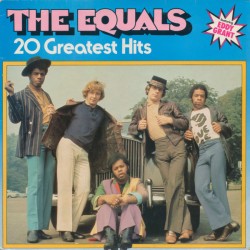 The Equals – 20 Greatest...