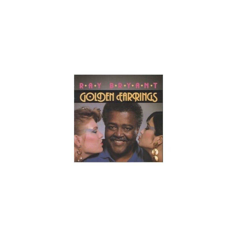 Bryant ‎Ray – Golden Earrings|1988    	EmArcy 	836 368-1