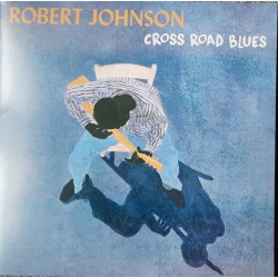 Robert Johnson – Cross Road...