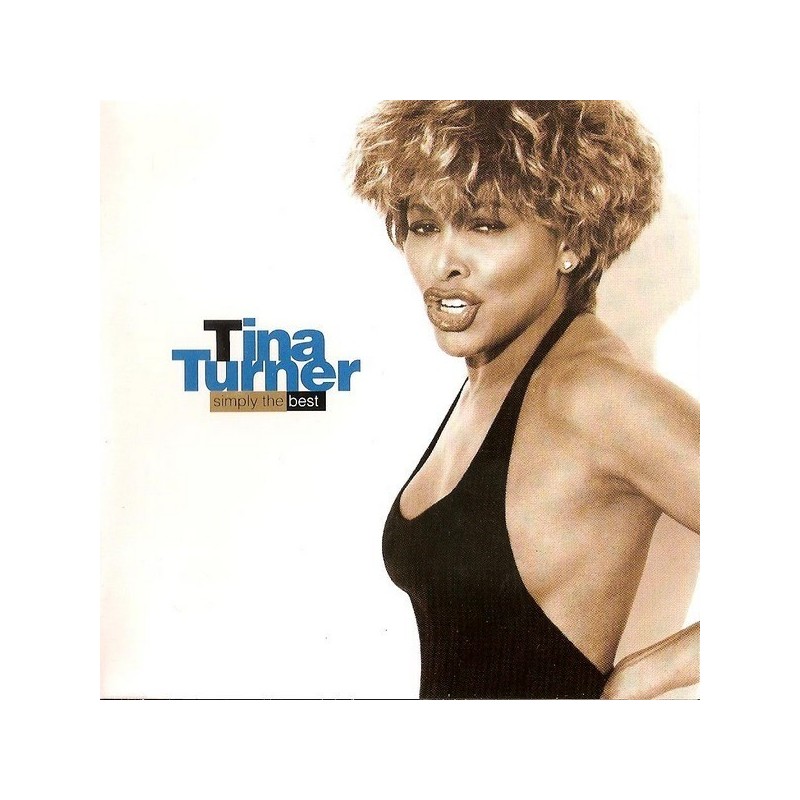 Turner ‎Tina – Simply The Best|1991   Capitol Records ‎– 168 7 96630 1