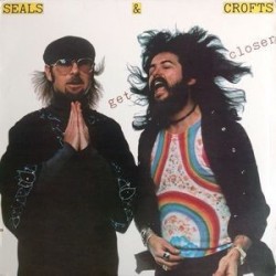 Seals & Crofts ‎– Get Closer|1976   Warner Bros. Records	K 56209