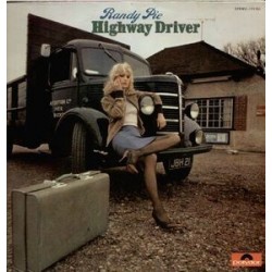 Randy Pie ‎– Highway Driver|1974   	Polydor	2371 555