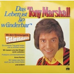 Marshall ‎Tony – Das Leben Ist So Wunderbar|1974   Ariola ‎– 88 120 IT