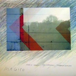 Haden Charlie Jan Garbarek, Egberto Gismonti ‎– Magico|1980    	ECM 1151