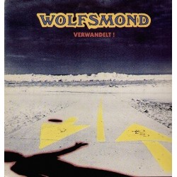 Wolfsmond  – Verwandelt !|1981   Spiegelei ‎– INT 145.628