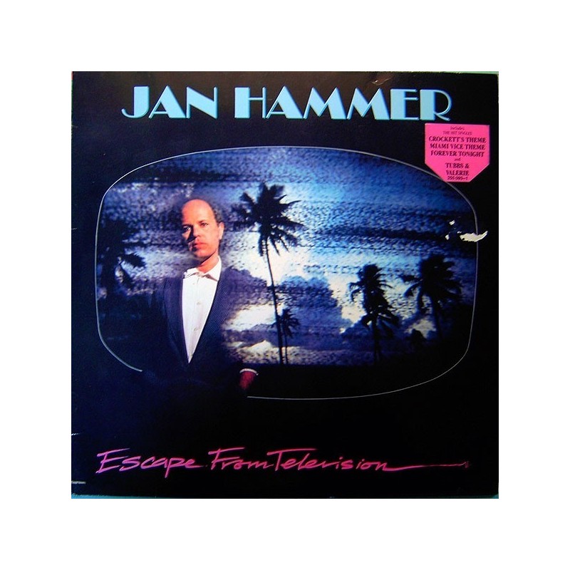 Hammer ‎Jan – Escape From Television|1987    MCA Records ‎– 255 093-1