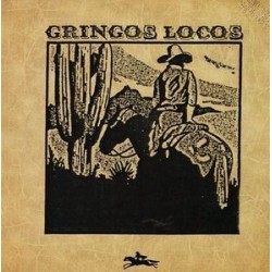 Gringos Locos ‎– Gringos Locos|1987    Mercury ‎– 834 204-1