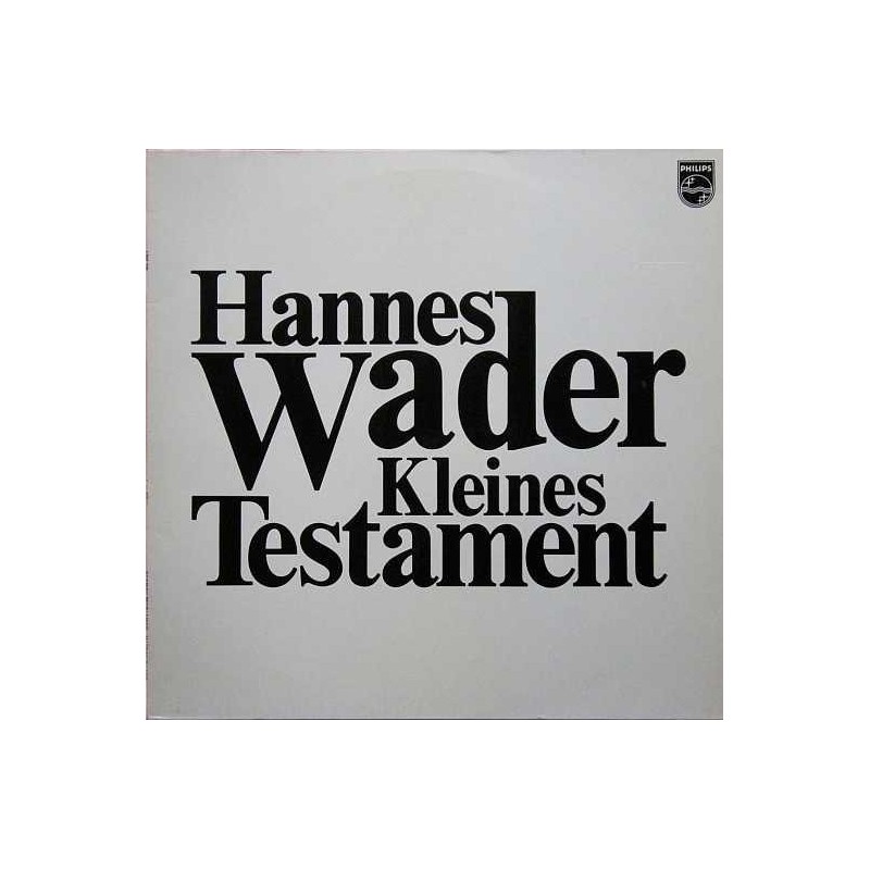 Wader Hannes ‎– Kleines Testament|1976    	Philips	6305 319