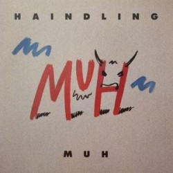 Haindling ‎– Muh|1989    Polydor ‎– 837 810-1