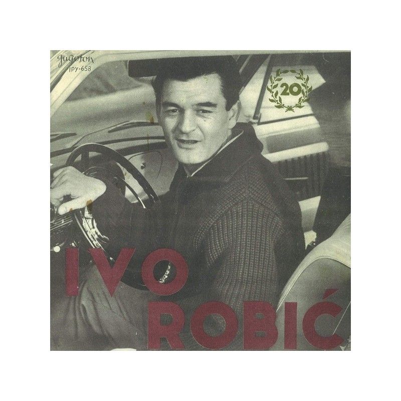 Robić ‎Ivo – Jubilarni Koncert|1965   Jugoton ‎– LPY-658   10", Album 