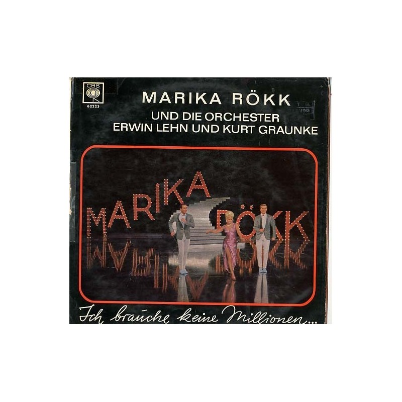 Rökk Marika - Ich brauche keine Millionen - und die Orchester Erwin Lehn und Kurt Graunke |1965   CBS 62223