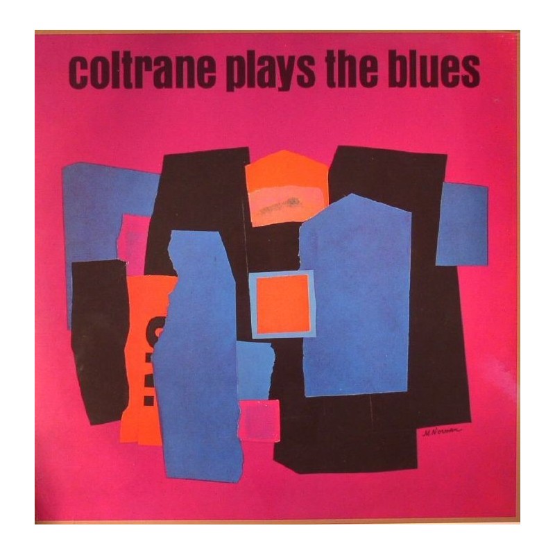 Coltrane John ‎– Plays The Blues|1962/2011  MONO!!  Doxy Music ‎– DOK209LP