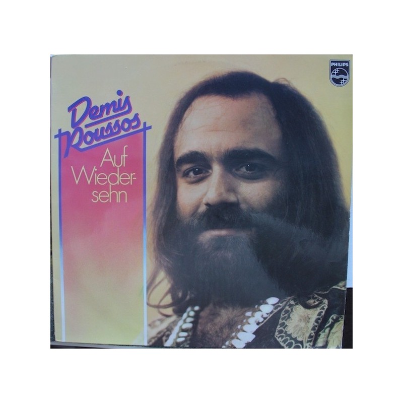 Roussos Demis ‎– Auf Wiedersehn|1974    Philips ‎– 6325 134