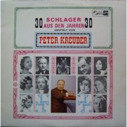 Kreuder ‎Peter – 30 Schlager Aus Den Jahren 30| Concert Hall ‎– SVS 2558