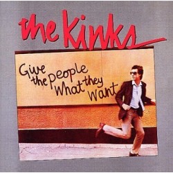 Kinks ‎The – Give The People What They Want|1981    Arista ‎– 203 943