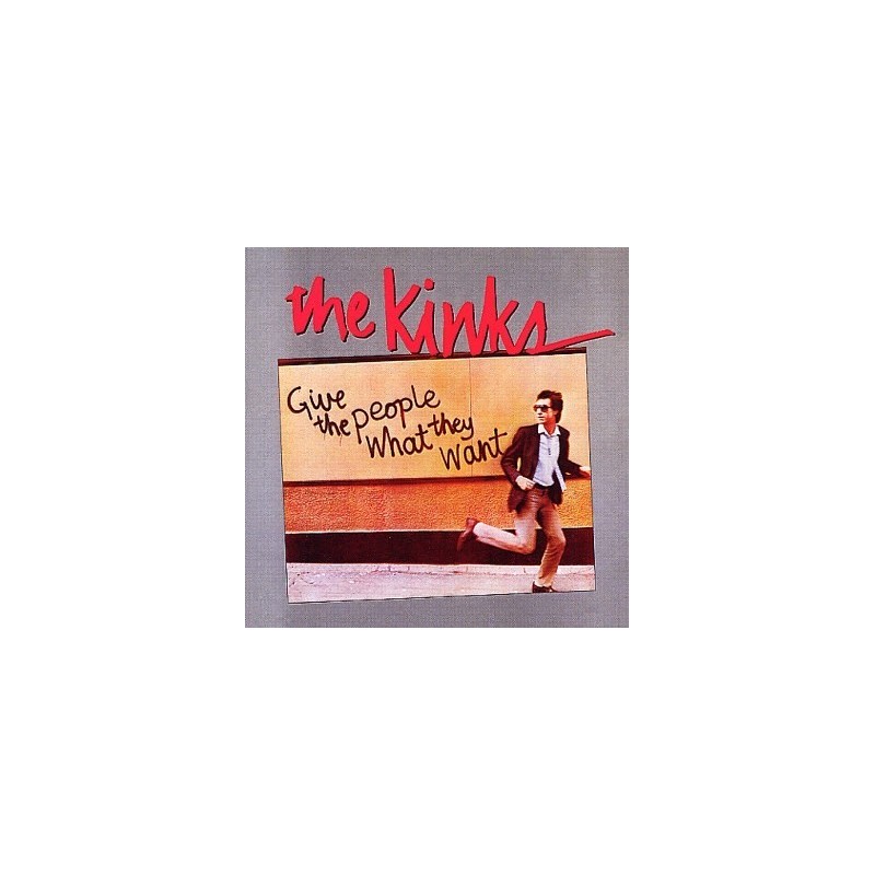 Kinks ‎The – Give The People What They Want|1981    Arista ‎– 203 943