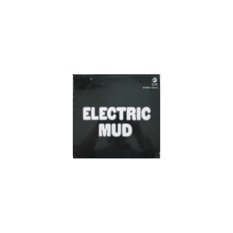 Waters ‎Muddy – Electric Mud|Chess ‎– 275 013