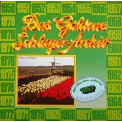 Various ‎– Das Goldene Schlager-Archiv - Die Hits Des Jahres 1957|1987    SR International ‎– 38 637 5