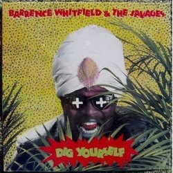 Whitfield Barrence And The Savages ‎– Dig Yourself|1985     Rounder Records ‎– 9007