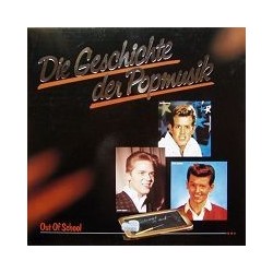 VARIOUS-DIE GESCHICHTE DER POPMUSIK: OUT OF SCHOOL|Club-Edition - LP S*R 63 489 9	