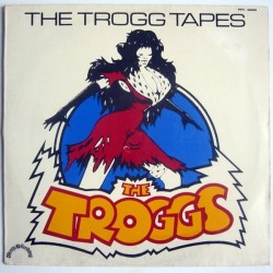 Troggs ‎The – The Trogg Tapes|1976   Penny Farthing ‎– PFY. 28068