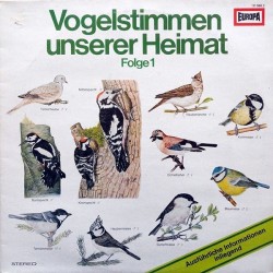 Various-No Artist ‎– Vogelstimmen Unserer Heimat Folge 1|1978    Europa ‎– 111 080.2