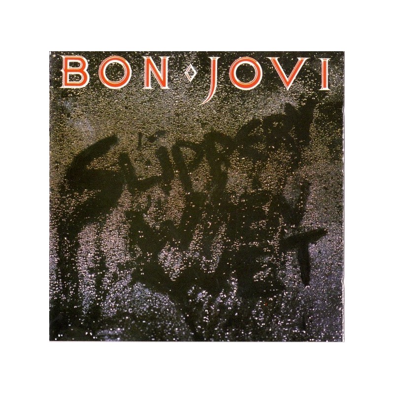 Bon Jovi ‎– Slippery When Wet|1986   	Mercury	830 264-1