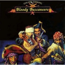 Golden Earring ‎– Bloody Buccaneers|1991   Columbia ‎– 468093 1