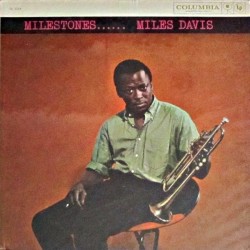 Davis ‎Miles – Milestones|1958      Columbia ‎– CL 1193