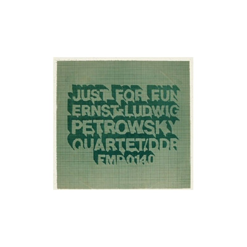 Petrowsky Ernst-Ludwig Quartett ‎– Just For Fun|1973     	FMP 0140