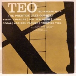 Macero Teo with The Prestige Jazz Quartet ‎– Teo|1957/1986   Original Jazz Classics ‎– OJC-1715-Prestige ‎– P-7104