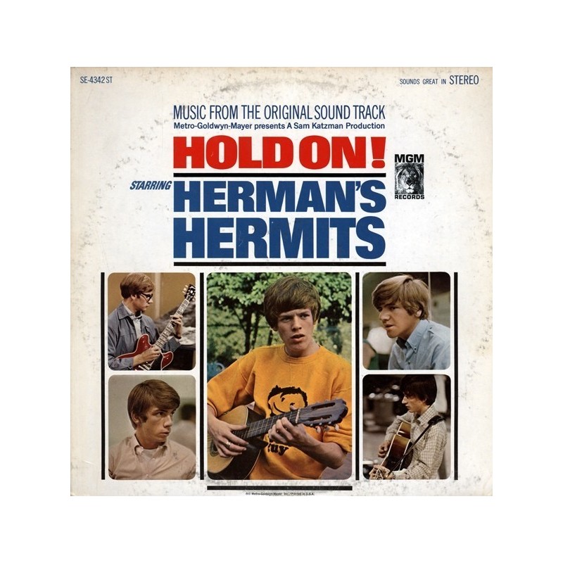 Herman's Hermits ‎– Hold On! (Music From The Original Sound Track)|1966       MGM Records	 E/SE4342ST