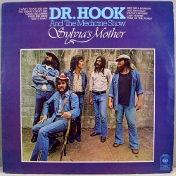 Doctor Hook And The Medicine Show ‎– Sylvia's Mother|1977    CBS  31458