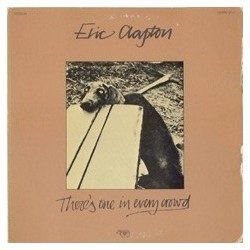 Clapton ‎Eric – There's One In Every Crowd|1975    	RSO	2479 132