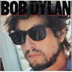 Dylan Bob ‎– Infidels|1983     CBS 25539